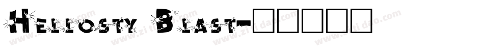 Hellosty Blast字体转换